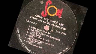 Byron Lee And The Dragonaires ‎ Come Fly With Lee  full album 1962 soul records [upl. by Eyllib]