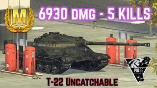 T22  quotMquot class  6930 dmg  5 kills t22 T22 Uncatchable [upl. by Neelsaj126]