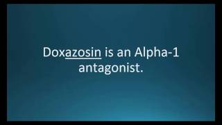 How to pronounce doxazosin Cardura Memorizing Pharmacology Flashcard [upl. by Eelano]