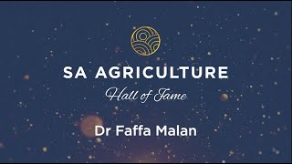 South African Agriculture Hall Of Fame Doc Faffa Malan [upl. by Nivram]