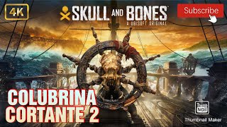 SKULL AND BONES 53  COLUBRINA CORTANTE  4K60fps [upl. by Adnovoj]