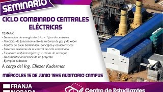 Seminario Ciclo Combinado en Centrales Eléctricas [upl. by Annmaria276]