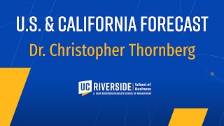 Christopher Thornberg US amp California Forecast [upl. by Bergess]