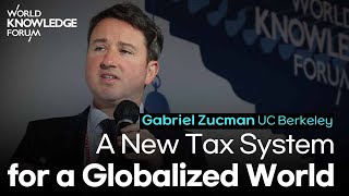 A New Tax System for a Globalized World│Gabriel Zucman UC Berkeley Associate Professor [upl. by Eadie650]