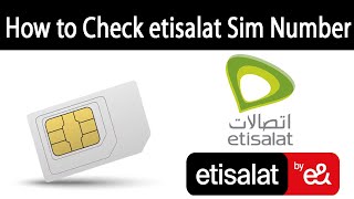 How to Check etisalat Sim Number  etisalat Number Check kaise kare  etisalat Number Check Code [upl. by Rica]