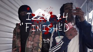 Izzo 24  Finished Official Video Shot By Merch HD [upl. by Acinahs340]