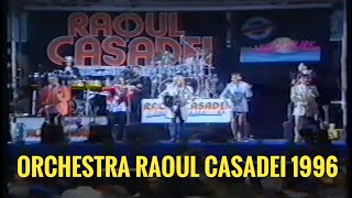 UNA NOTTE INDIMENTICABILE A SCANDIANO CON L’ORCHESTRA RAOUL CASADEI IL CONCERTO LEGGENDARIO 1996 [upl. by Notsew523]