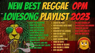 NEW BEST REGGAE OPM LOVESONG PLAYLIST 2023  COMPILATIONNONSTOP  TAGABUKID MUSIC amp VLOGS [upl. by Nonna]