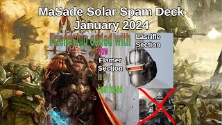 Ireton MaSade Solar Spam Deck  January 2024 Replays  Decklist [upl. by Aneelahs817]