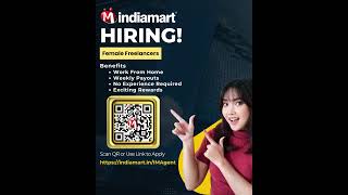 IndiaMART is Hiring Female freelancers [upl. by Map22]