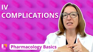 IV Complications  Pharmacology Basics  LevelUpRN [upl. by Ati]