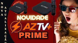 azamerica Nova atualização do AZTVPRIME [upl. by Nylarat]