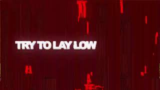 Toby Romeo Izzy Bizu 220 KID  Lay Low Official Lyric Video [upl. by Eikcuhc596]