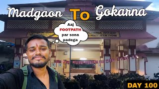 Madgaon To Gokarna Train Journey  Day 100  All India Tour 🇮🇳 [upl. by Michal622]