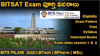 BITSAT 2023 Examination complete details in Telugu  BITS PILANI [upl. by Kiernan37]