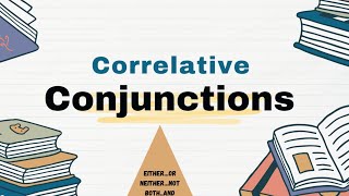 Correlative conjunctionsConjunctionsDefinition with examplesEnglish Grammar [upl. by Trilbee285]