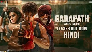 Ganapath  Official Trailer  Tiger shroff  Kriti Senon  Amitabha Bachchan  Pooja [upl. by Nbi]