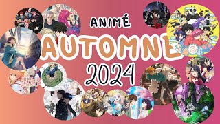 ANIME AUTOMNE 2024 [upl. by Grey]