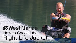 How to Choose the Right Life Jacket [upl. by Velvet322]