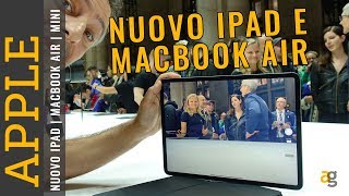 iPad PRO 2018 MacBook AIR retina e MacMINI ANTEPRIMA PREZZI e SPECIFICHE [upl. by Livi628]