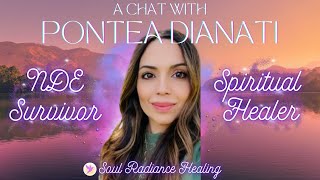 NDE Survivor amp Spiritual Healer 🙌💖 A Chat with Dr Pontea Dianati for Living Life Consciously 🌈✨ [upl. by Darbee]