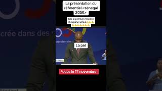 La Presentation du référentiel🇸🇳 Sénégal 2050✅️🤍 [upl. by Enelyak299]