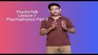 Experimental Psychology Psychophysics Part3 [upl. by Crowns]