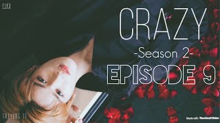 TAEYONG FF Crazy Season 2–Ep 9  Kpop FF NCT MAFIA [upl. by Mata817]