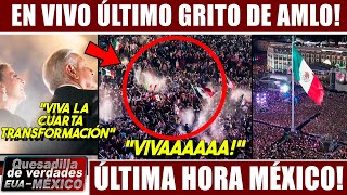 EN VIVO ¡ÚLTIMO GRITO DE INDEPENDENCIA DE AMLO ZÓCALO MÉXICO LLENO 15 DE SEPTIEMBRE ¡VIVA MÉXICO [upl. by Lanos708]