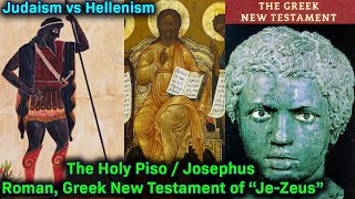 Pt 1  The Gospels According to Piso aka quotJosephusquot  Authors of The New Testament  Roman Creation [upl. by Weisler810]