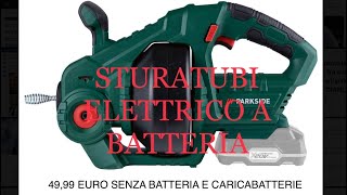 PARKSIDE PRWA 20 A1 Sonda stura tubi elettrica a batteria X20 V TEAM [upl. by Cain]