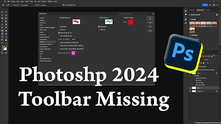 Photoshop Toolbar Missing  Photoshop Preferences Settings 2024 [upl. by Ralat]