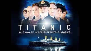 Titanic 2012 TV Show Episode 1 [upl. by Dlanor]