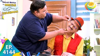 Popatlals Ear Checkup  Taarak Mehta Ka Chashmah  Full Episode 4144  23 July 2024 [upl. by Aronael238]