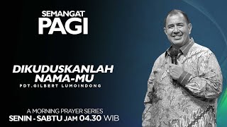 Semangat Pagi  Dikuduskanlah NamaMu  Selasa 26 Maret 2024 [upl. by Ros]