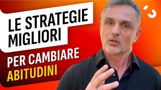 Le strategie migliori per cambiare abitudini  Filippo Ongaro [upl. by Eben]