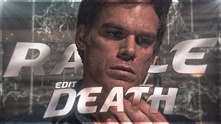 DEATH RATTLE  Dexter Morgan “The Bay Harbor Butcher“ EDIT [upl. by Ettelrats258]