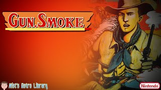 Mists Retro Library 525 GunSmoke  Nintendo 8bit [upl. by Dlonyar822]