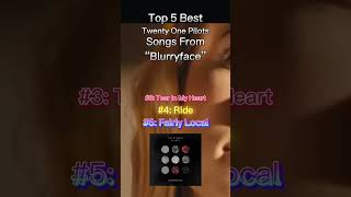 Top 5 Best Twenty One Pilots Songs From “Blurryface” twentyonepilots blurryface stressedout ride [upl. by Hayidan806]