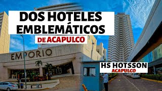 Dos Hoteles Emblemáticos quotHs Hotsson y Hotel Emporioquot Acapulco [upl. by Llezniuq]