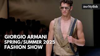 Giorgio Armani Fashion Show  Mens SpringSummer 2025 4K tooStylish [upl. by Ardnuassak435]