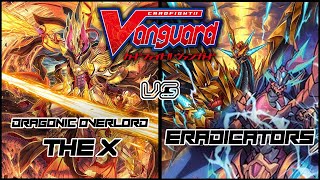 Dragonic Overlord The X Kagero vs Eradicators Narukami  Cardfight Vanguard Premium [upl. by Marshal]