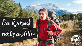 RUCKSACK RICHTIG EINSTELLEN Wie du deinen Rucksack perfekt auf dich einstellst [upl. by Leahcim]