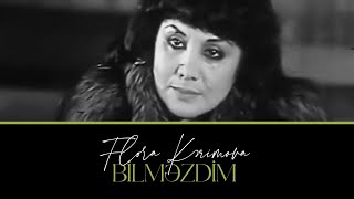 Flora Kərimova — Bilməzdim Rəsmi Musiqi Videosu  1989 [upl. by Noiroc629]