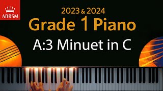 ABRSM 2023 amp 2024  Grade 1 Piano exam  A3 Minuet in C  Alexander Reinagle [upl. by Meehan]