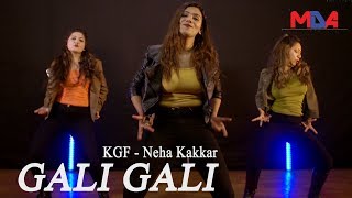 KGF Gali Gali Dance Video  Neha Kakkar  Mouni Roy  The Movement Dance Academy [upl. by Sybilla]