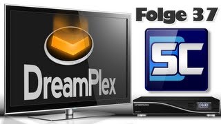 Folge 37  DreamPlex Plex Client  Software Mediaplayer [upl. by Huckaby]