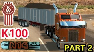 ATS K100 with 68 ton of Sand N14 Celect Lots of Jake Brake PART 2 [upl. by Palua]