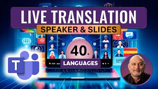 Teams Meetings Live Translation  40 languages  Translate PowerPoint slides  efficiency365 [upl. by Adigirb]