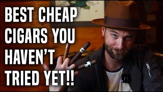 Best Budget Cigars You Havent Tried Yet [upl. by Ozne]